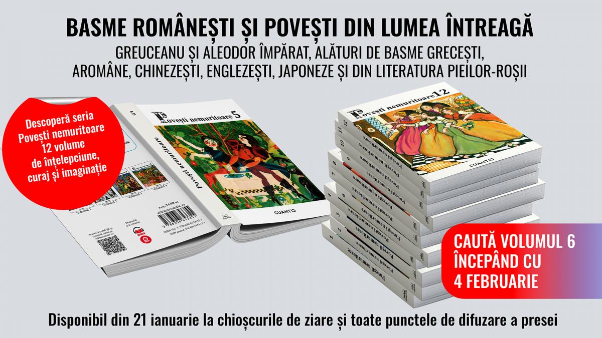 Seria Povesti nemuritoare continua cu volumul 5 basme romanesti si povestiri din diverse colturi ale lumii