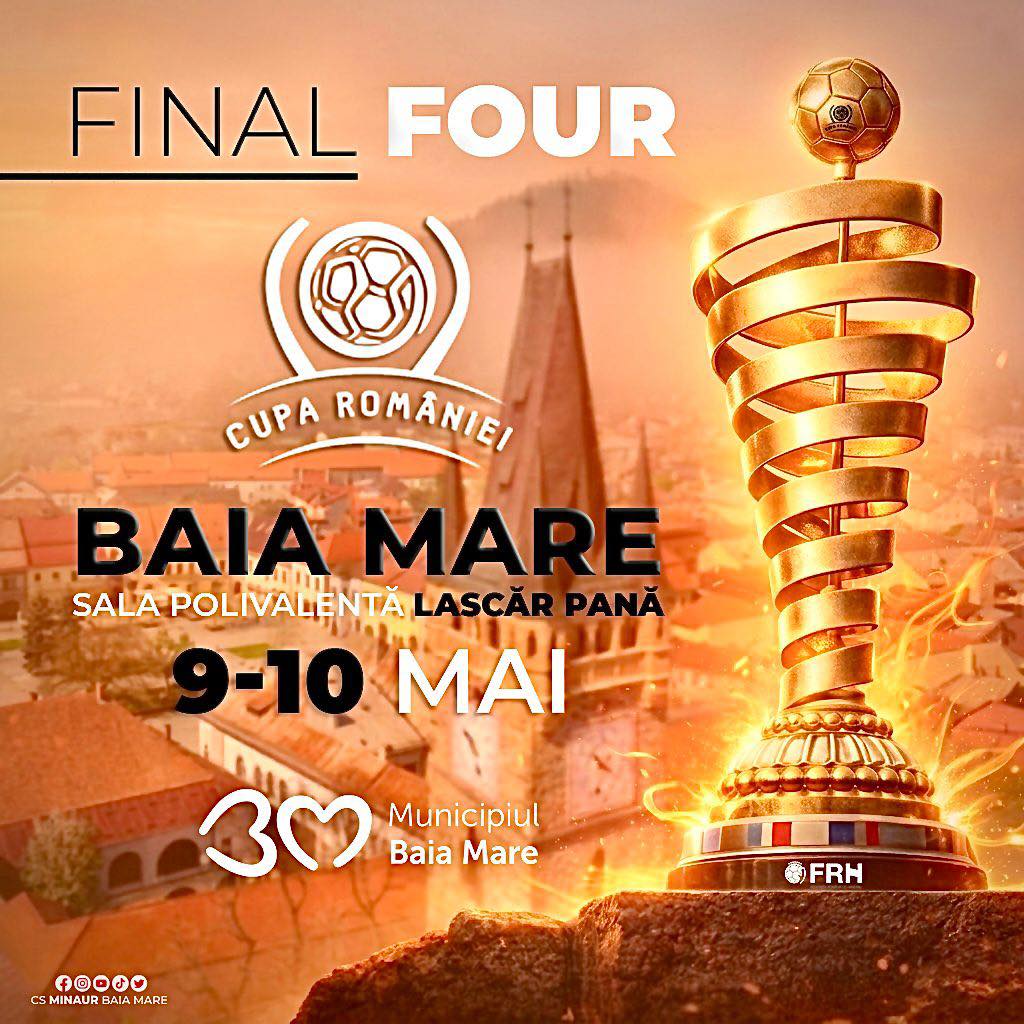 Turneul Final 4 al Cupei Romaniei la handbal feminin 2025 2026 se va desfasura la Baia Mare